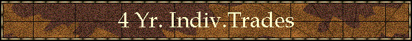 4 Yr. Indiv.Trades