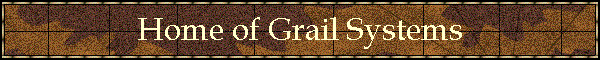 Home of Grail Systems
