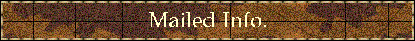 Mailed Info.